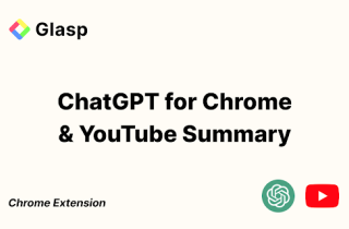 ChatGPT for Chrome & YouTube Summary