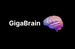GigaBrain