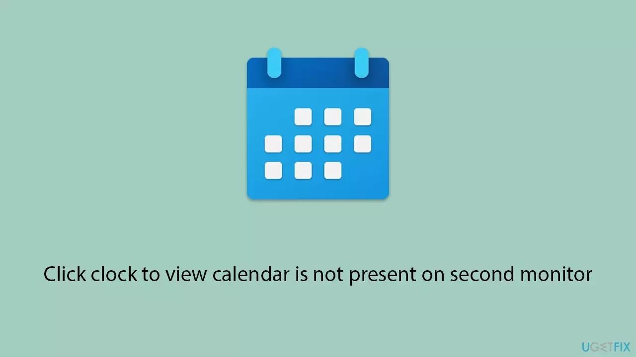 Que dois-je faire si le calendrier double écran win11 nexiste pas sur le deuxième moniteur ?