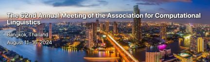 ACL 2024奖项公布:华科大破译甲骨文最佳论文之一、GloVe时间检验奖