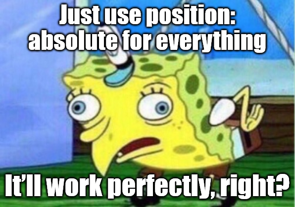 CSS Positioning: Where Exactly Do You Think You’re Going?