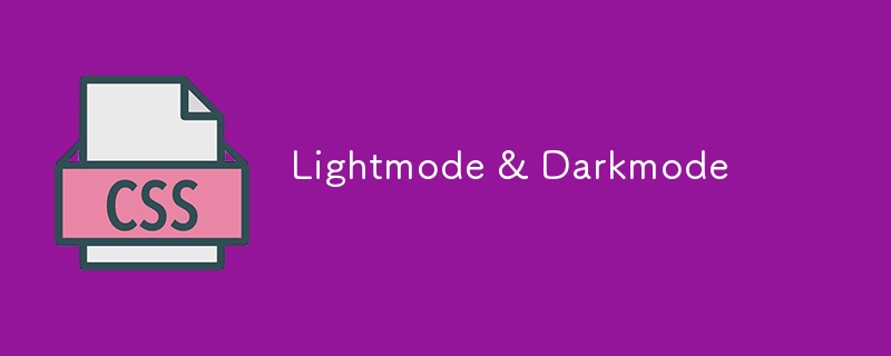 Lightmode & Darkmode