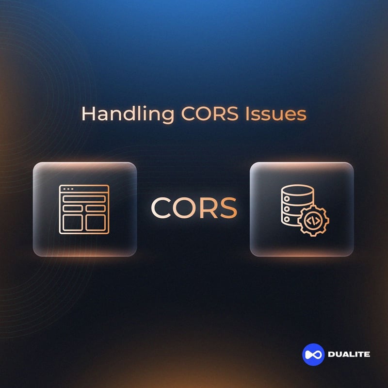 Handling CORS Issues: A Complete Guide
