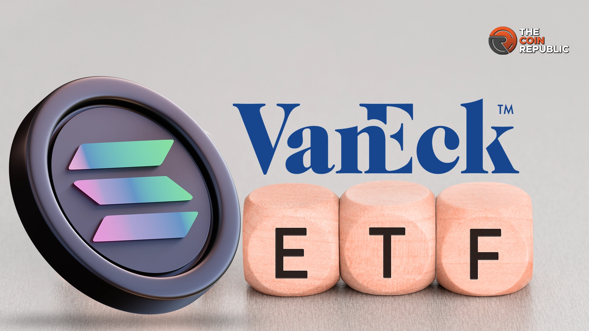 VanEck Still Committed to Solana ETF Despite Withdrawing 19b-4 Filing