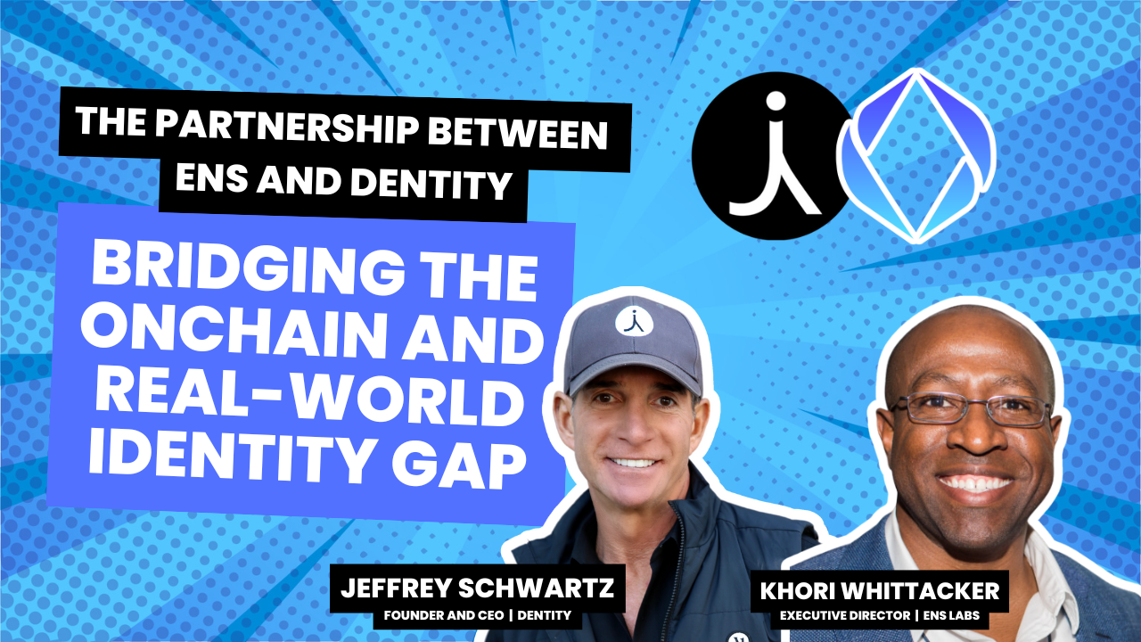 ENS dan Dentity Membawa Bukti Kelayakan Yang Boleh Disahkan Onchain untuk Memajukan Akses Dunia Sebenar untuk Web3