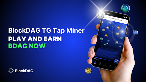 Das TG Tap Miner-Spiel von BlockDAG verändert die Play-to-Earn-Krypto-Spieleszene