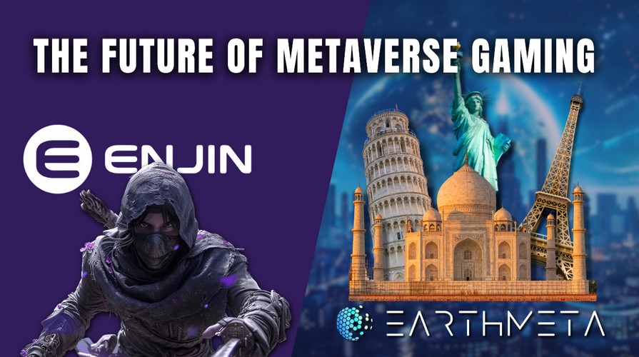 Enjin Coin (ENJ) vs EarthMeta (EMT): The Veterans vs The Challenger in the Metaverse