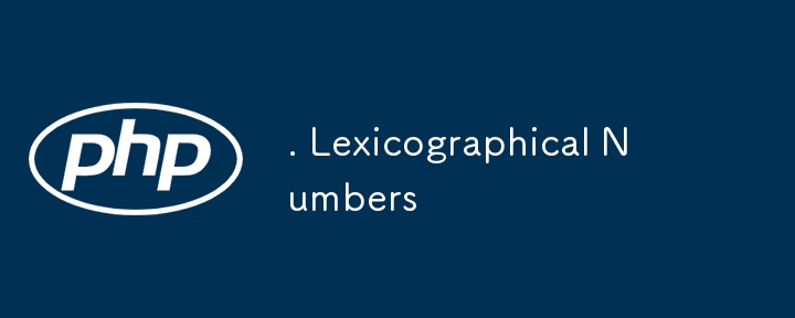 . Lexicographical Numbers