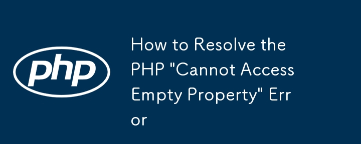 How to Resolve the PHP 