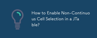 How to Enable Non-Continuous Cell Selection in a JTable?