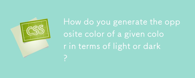How do you generate the opposite color of a given color in terms of light or dark?