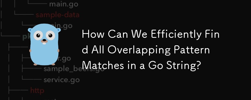 How Can We Efficiently Find All Overlapping Pattern Matches in a Go String?
