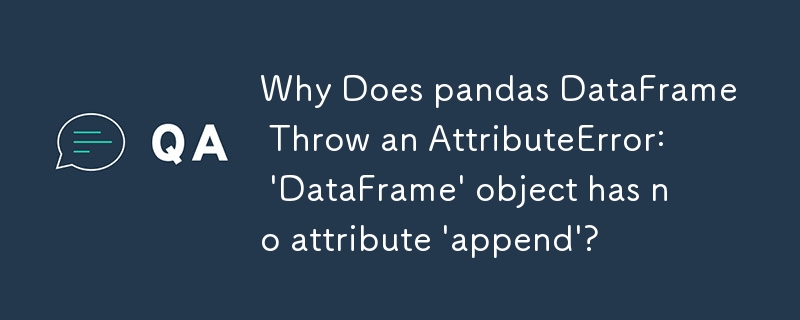 Why Does pandas DataFrame Throw an AttributeError: 'DataFrame' object ...