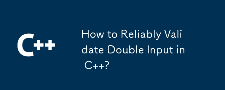 How to Reliably Validate Double Input in C ?