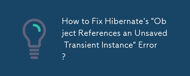 How to Fix Hibernate's 