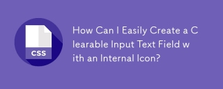 How Can I Easily Create a Clearable Input Text Field with an Internal Icon?