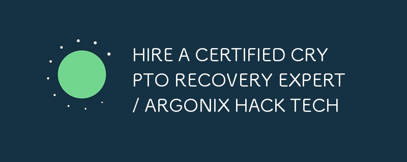 HIRE A CERTIFIED CRYPTO RECOVERY EXPERT / ARGONIX HACK TECH