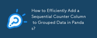 How to Efficiently Add a Sequential Counter Column to Grouped Data in Pandas?
