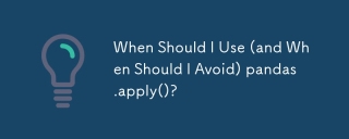 When Should I Use (and When Should I Avoid) pandas.apply()?