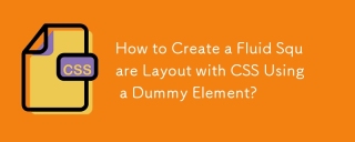 How to Create a Fluid Square Layout with CSS Using a Dummy Element?