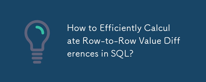 How to Efficiently Calculate Row-to-Row Value Differences in SQL?
