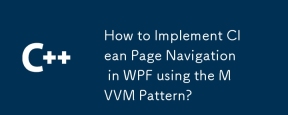 How to Implement Clean Page Navigation in WPF using the MVVM Pattern?