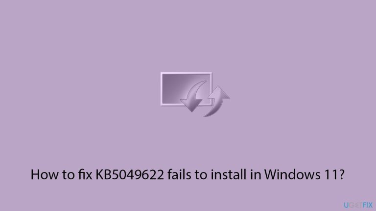 How to fix KB5049622 fails to install in Windows 11?