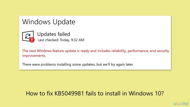 How to fix KB5049981 fails to install in Windows 10?