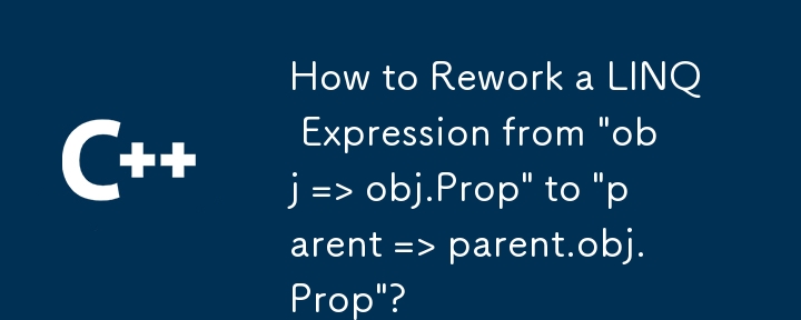 How to Rework a LINQ Expression from 