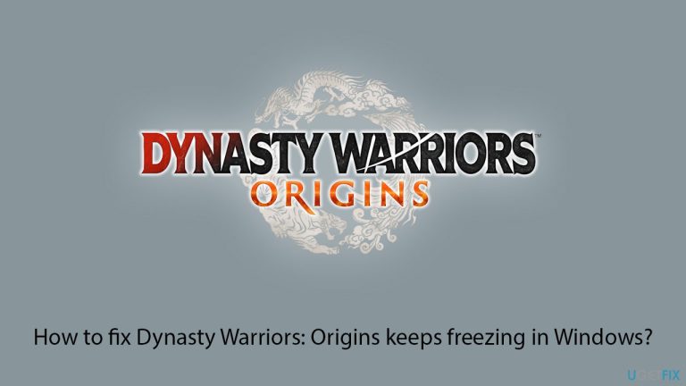 Comment réparer Dynasty Warriors: Origins continue de se bloquer sous Windows ?