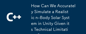 How Can We Accurately Simulate a Realistic n-Body Solar System in Unity Given its Technical Limitations?