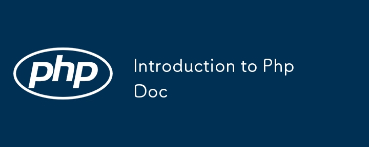 Introduction to PhpDoc