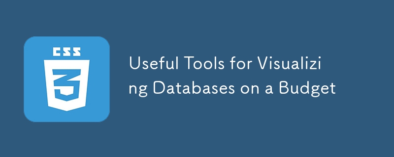 Useful Tools for Visualizing Databases on a Budget-CSS Tutorial-php.cn image.