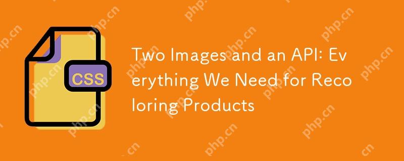 Two Images and an API: Everything We Need for Recoloring Products 