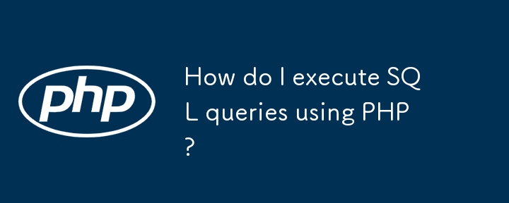 How do I execute SQL queries using PHP?