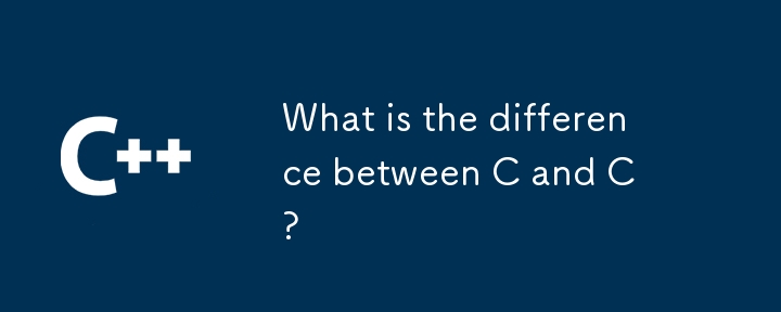 What is the difference between C and C ?-C++-php.cn image.