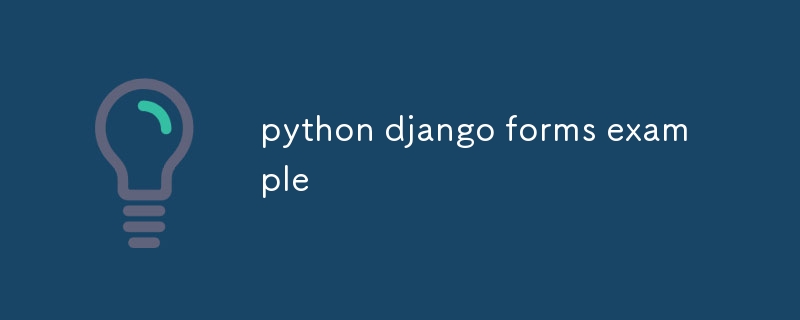python django forms example