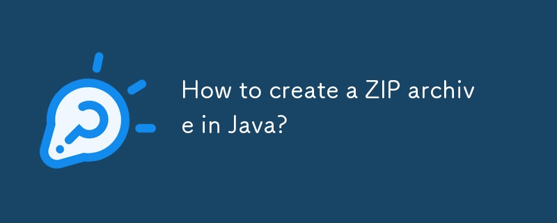 How to create a ZIP archive in Java?-javaTutorial-php.cn