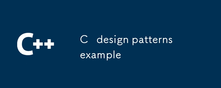 C design patterns example-C++-php.cn