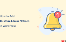 如何在 WordPress 中添加自定义管理通知