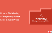 如何修复 WordPress 中的“缺少临时文件夹”错误