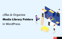 如何组织媒体库文件夹中的 WordPress 文件