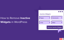 如何删除 WordPress 中的非活动小部件（分步）