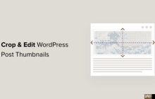 如何裁剪和编辑 WordPress 帖子缩略图