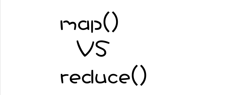 JavaScript中map()和reduce()有什么区别