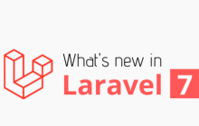 Laravel 7 即将发布，一起看看有哪些新特性和功能！