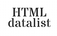 HTML5<datalist>标签有哪些属性？HTML5<datalist>标签的具体用法（附实例）