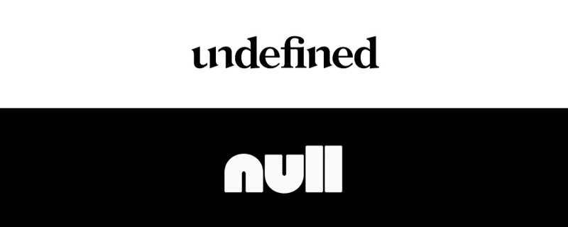 JavaScript之undefined与null的区别（详解）