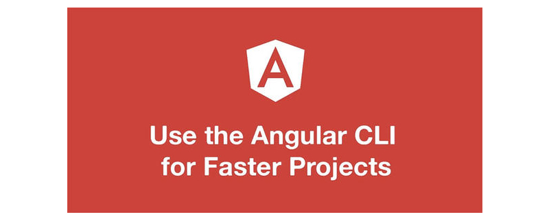 Angular CLI是什么以及如何安装