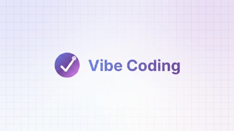 Vibe Coding生成高质量代码的Prompt模板分享